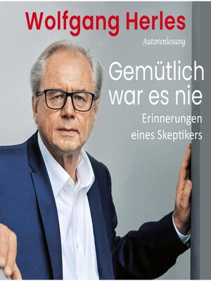 cover image of Gemütlich war es nie